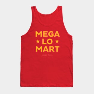 Mega Lo Mart Tank Top